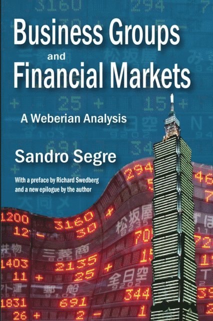 Sandro Segre - Business Groups and Financial Markets, E-bok