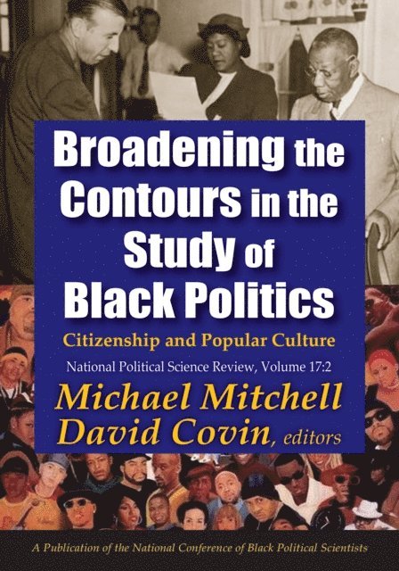 Michael Mitchell - Broadening the Contours in the Study of Black Politics, E-bok