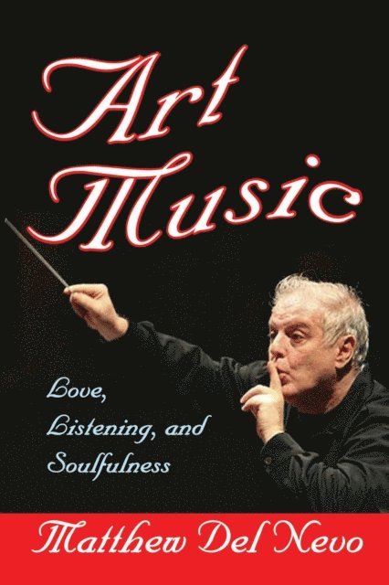 Matthew Del Nevo - Art Music, E-bok