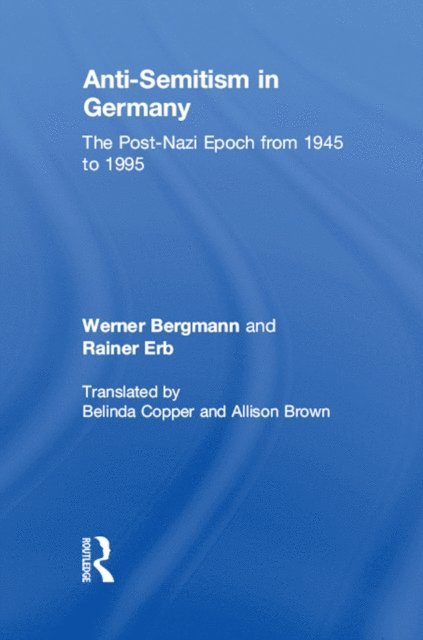 Rainer Erb - Anti-Semitism in Germany, E-bok