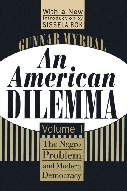 Gunnar Myrdal - American Dilemma, E-bok