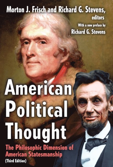 Richard Stevens - American Political Thought, E-bok