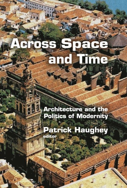 Patrick Haughey - Across Space and Time, E-bok. Tillgänglighet: Lägg i varukorg