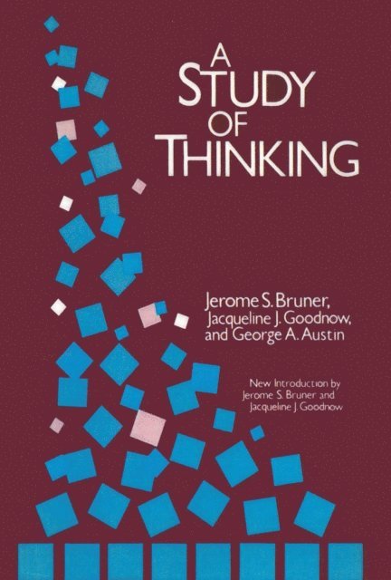 Jerome Bruner - Study of Thinking, E-bok