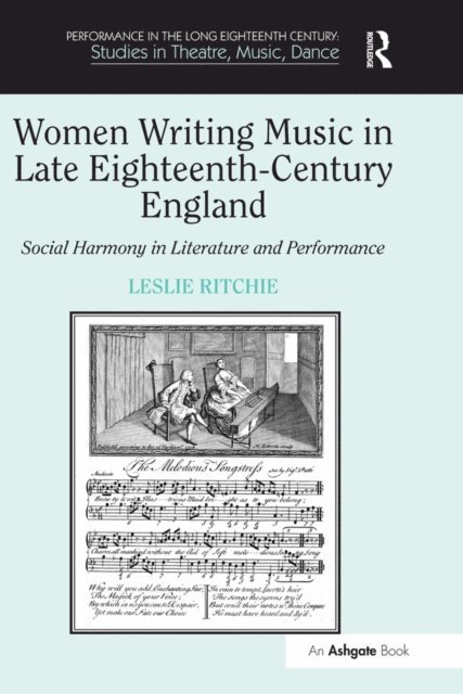 Leslie Ritchie - Women Writing Music in Late Eighteenth-Century England, E-bok