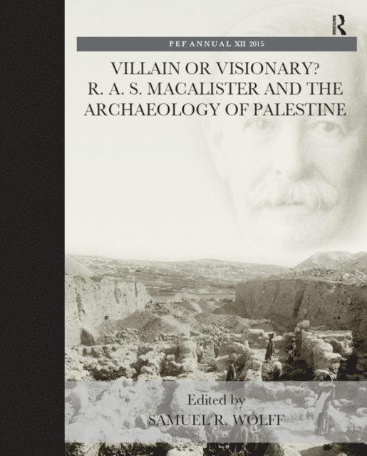 Samuel R. Wolff - Villain or Visionary?, E-bok
