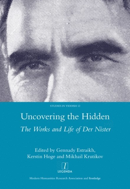 Gennady Estraikh - Uncovering the Hidden, E-bok
