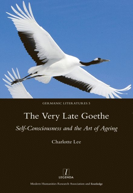 Charlotte Lee - Very Late Goethe, E-bok