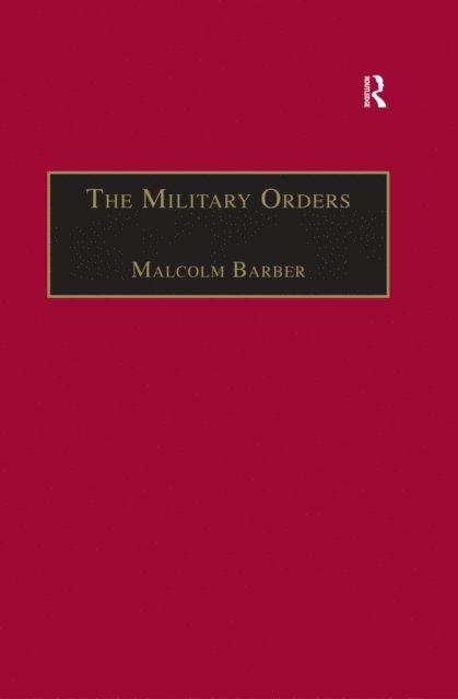 Malcolm Barber - Military Orders Volume I, E-bok