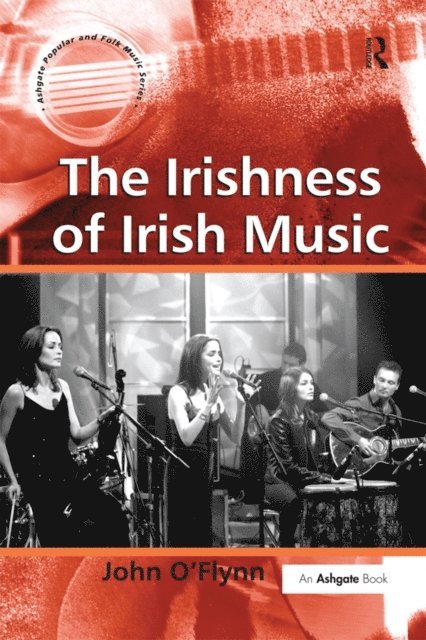 John O'Flynn - Irishness of Irish Music, E-bok