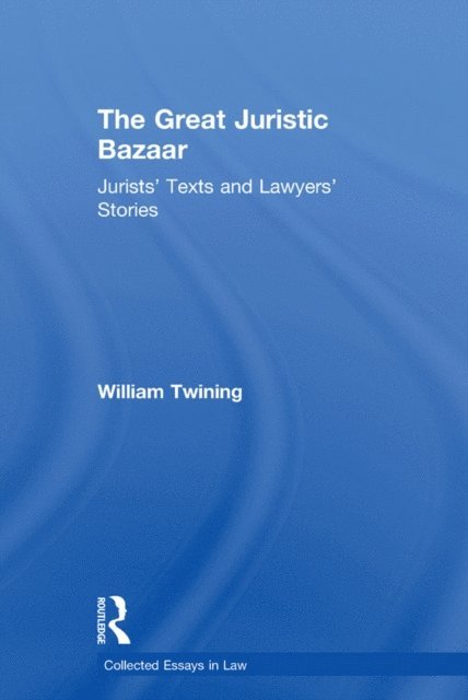 William Twining - Great Juristic Bazaar, E-bok