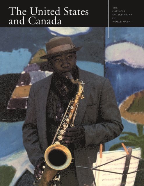 Ellen Koskoff - Garland Encyclopedia of World Music, E-bok