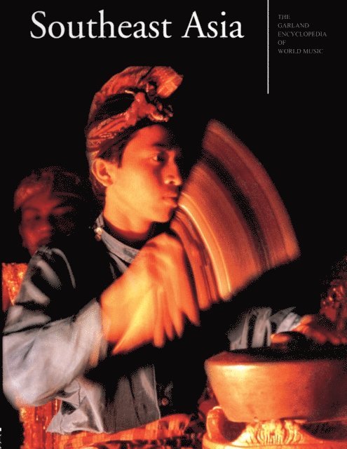 Sean Williams, Terry E. Miller - Garland Encyclopedia of World Music, E-bok