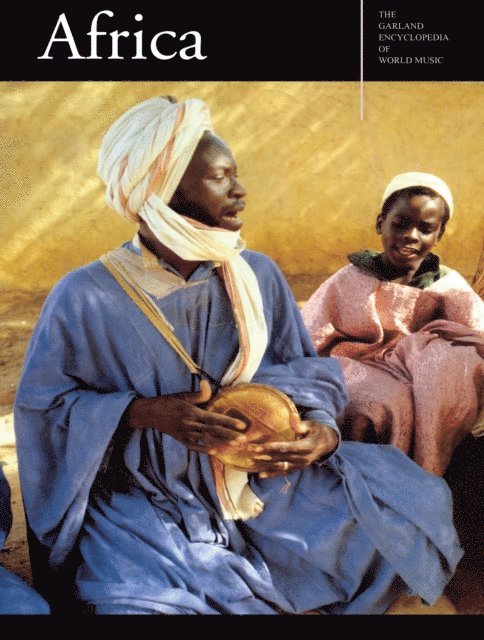 Ruth M. Stone - Garland Encyclopedia of World Music, E-bok