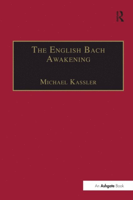 Michael Kassler - English Bach Awakening, E-bok