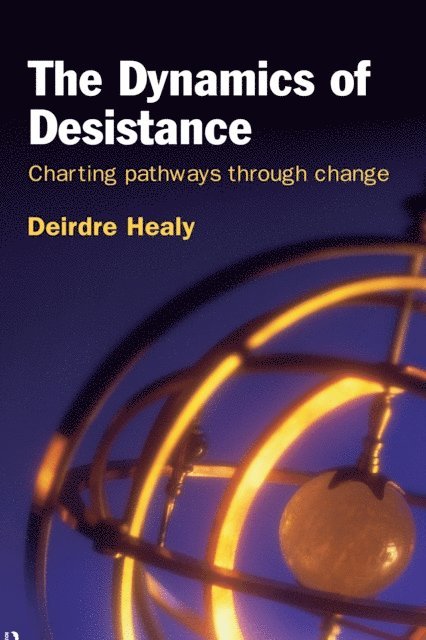 Deirdre Healy - Dynamics of Desistance, E-bok