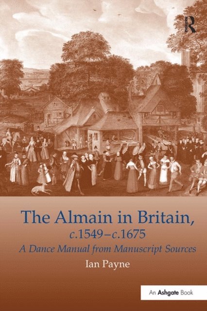 Ian Payne - Almain in Britain, c.1549-c.1675, E-bok