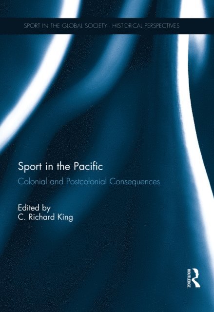 C Richard King - Sport in the Pacific, E-bok