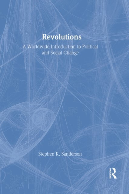 Stephen K. Sanderson - Revolutions, E-bok