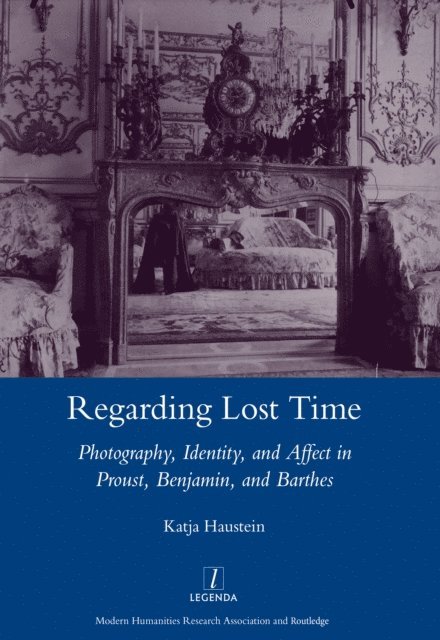 Katja Haustein - Regarding Lost Time, E-bok