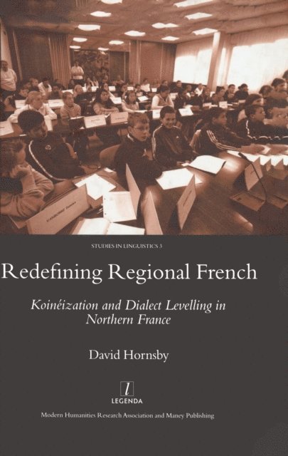 David Hornsby - Redefining Regional French, E-bok