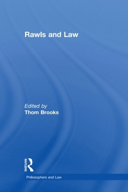 Thom Brooks - Rawls and Law, E-bok