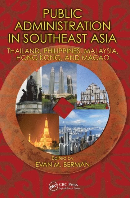 Evan M. Berman - Public Administration in Southeast Asia, E-bok