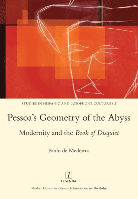 Paulo De Medeiros - Pessoa's Geometry of the Abyss, E-bok