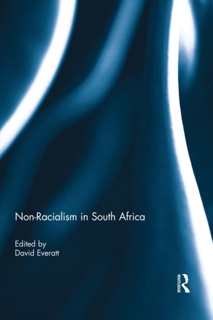 David Everatt - Non-racialism in South Africa, E-bok