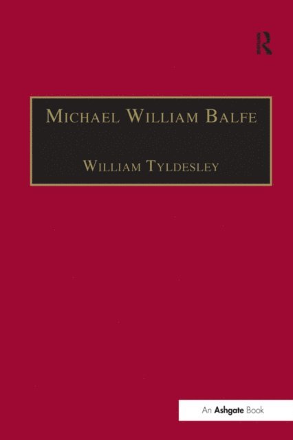 William Tyldesley - Michael William Balfe, E-bok