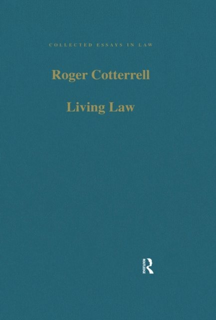 Roger Cotterrell - Living Law, E-bok