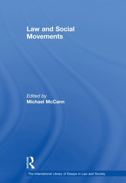 Michael McCann - Law and Social Movements, E-bok