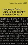 Language Policy, Culture, and Identity in Asian Contexts