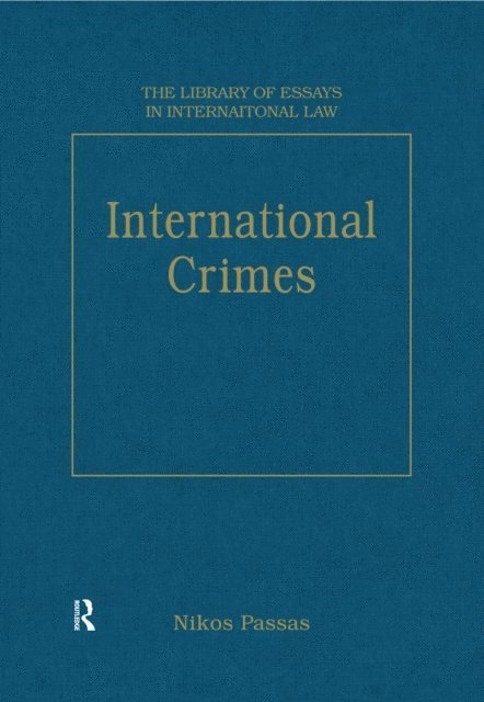 Nikos Passas - International Crimes, E-bok
