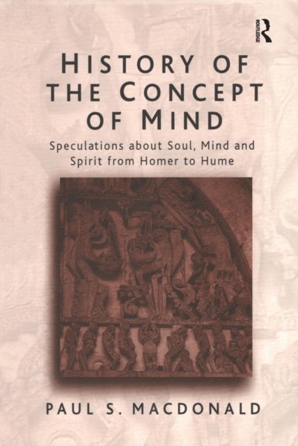 Paul S. Macdonald - History of the Concept of Mind, E-bok