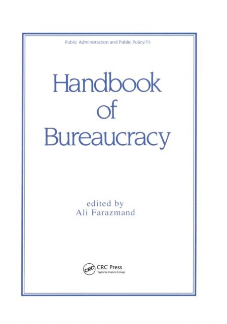 Ali Farazmand - Handbook of Bureaucracy, E-bok