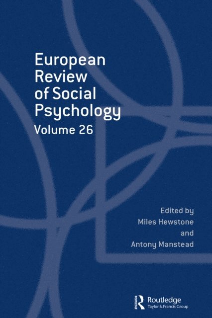 Antony Manstead, Miles Hewstone - European Review of Social Psychology: Volume 26, E-bok