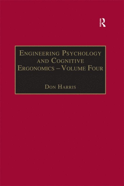 Don Harris - Engineering Psychology and Cognitive Ergonomics, E-bok
