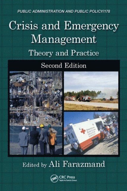 Ali Farazmand - Crisis and Emergency Management, E-bok