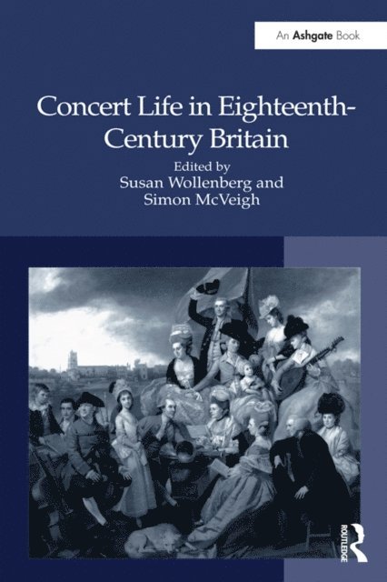 Susan Wollenberg - Concert Life in Eighteenth-Century Britain, E-bok