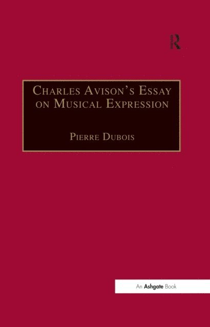 Pierre Dubois - Charles Avison's Essay on Musical Expression, E-bok