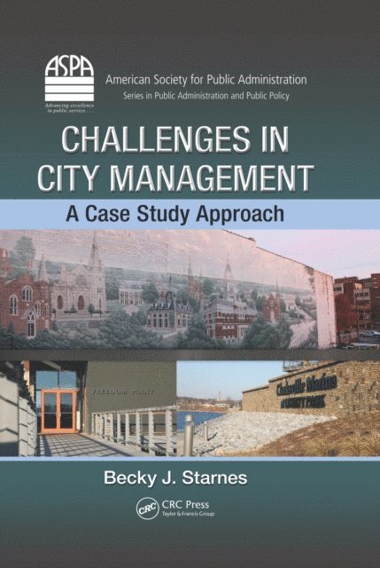 Becky J. Starnes - Challenges in City Management, E-bok
