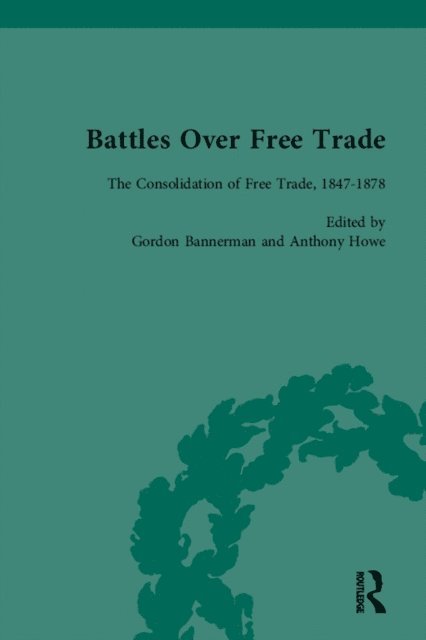 Mark Duckenfield - Battles Over Free Trade, Volume 2, E-bok