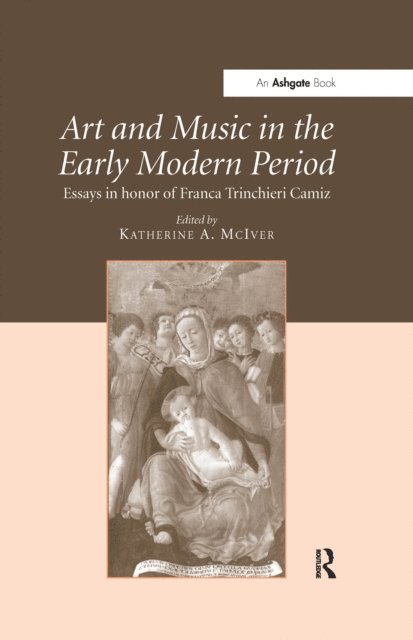 Katherine A. McIver - Art and Music in the Early Modern Period, E-bok
