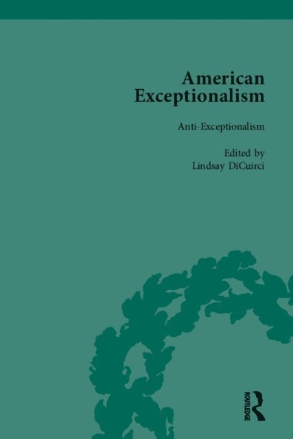 Lindsay DiCuirci, Timothy Roberts - American Exceptionalism Vol 4, E-bok