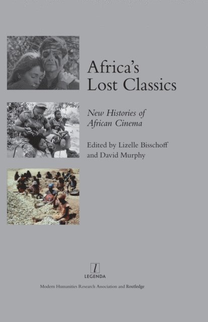 Lizelle Bisschoff - Africa's Lost Classics, E-bok