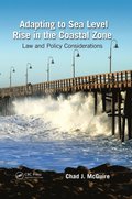 Adapting to Sea Level Rise in the Coastal Zone
