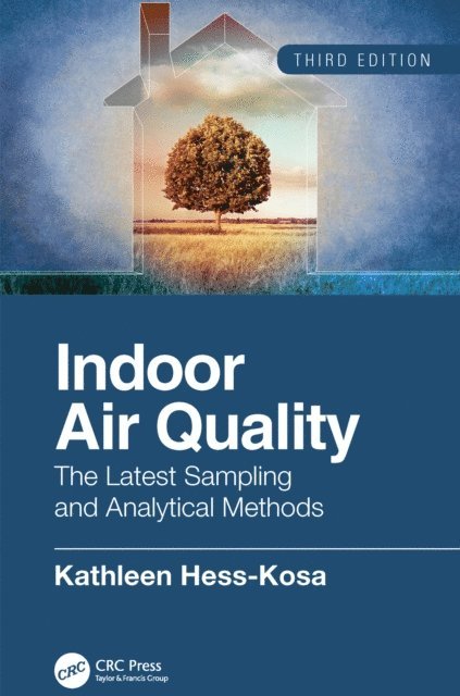 Kathleen Hess-Kosa - Indoor Air Quality, E-bok