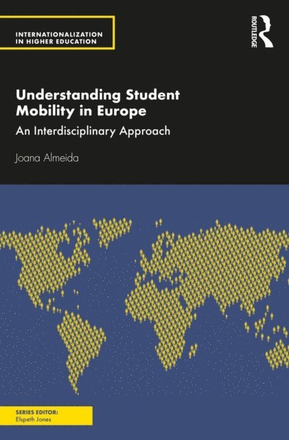 Joana Almeida - Understanding Student Mobility in Europe, E-bok