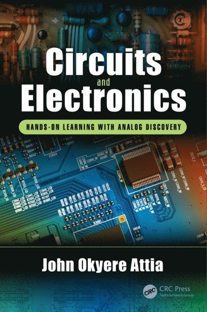 John Okyere Attia - Circuits and Electronics, E-bok. Tillgänglighet: Lägg i varukorg
